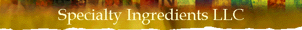 Specialty Ingredients LLC